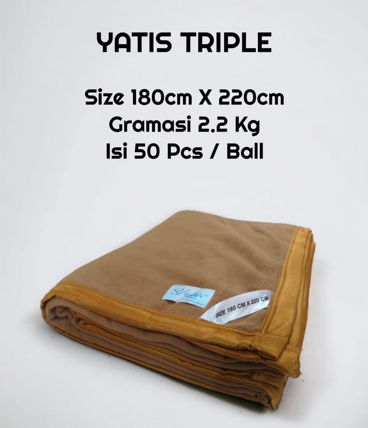 SELIMUT YATIS TRIPLE SIZE 180CM*220CM GRAMASI 2.2 KG ISI 50 PCS