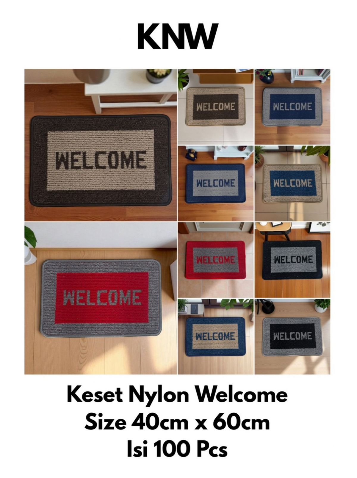 KESET NYLON WELCOME KNW SIZE 40CM * 60CM ISI 100 PCS